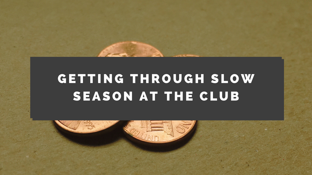 Getting Through Slow Season in the Strip Club