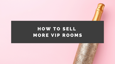 How to sell VIP Rooms