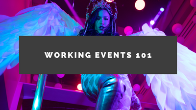 Working Big Events 101 (What I wish someone would have told me!)